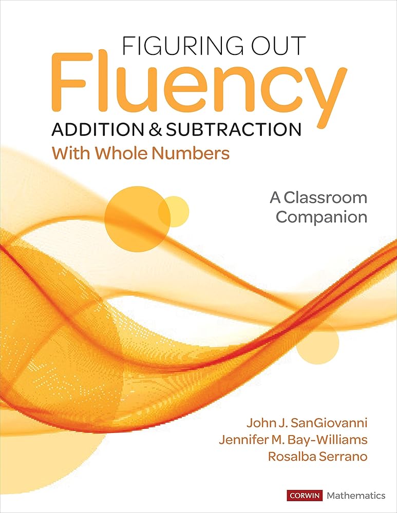 Figuring Out Fluency - Addition and Subtraction With Whole Numbers: A Classroom Companion cover image