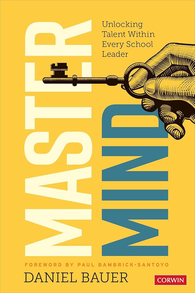 Mastermind: Unlocking Talent Within Every School Leader cover image
