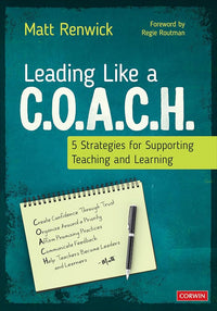 Leading Like a C.O.A.C.H.: 5 Strategies for Supporting Teaching and Learning