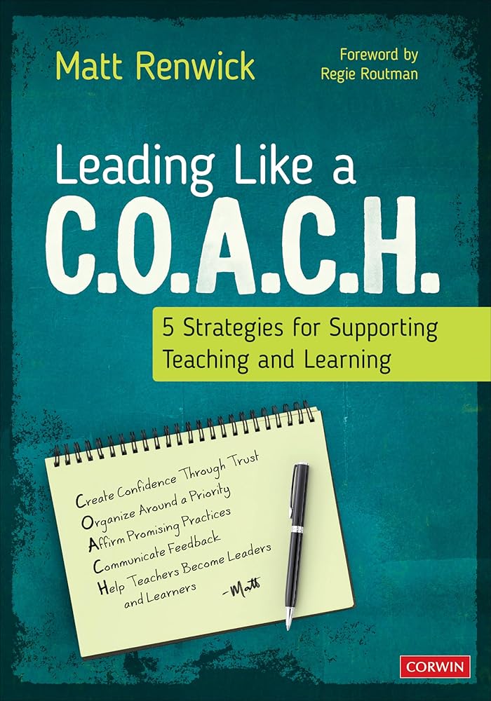 Leading Like a C.O.A.C.H.: 5 Strategies for Supporting Teaching and Learning cover image