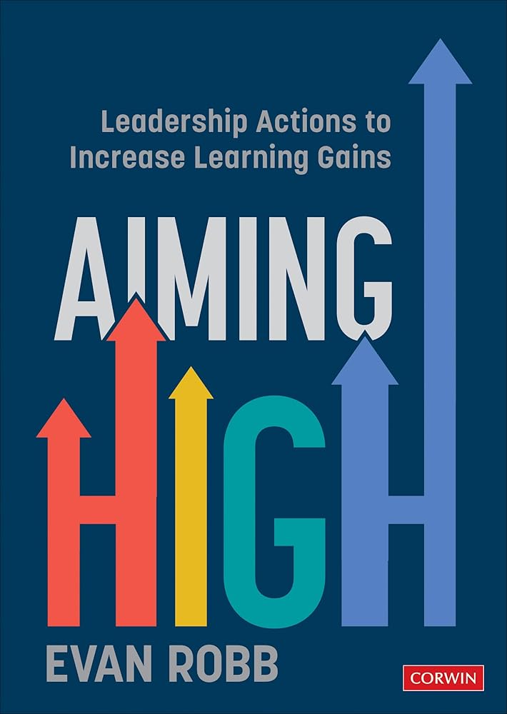 Aiming High: Leadership Actions to Increase Learning Gains cover image