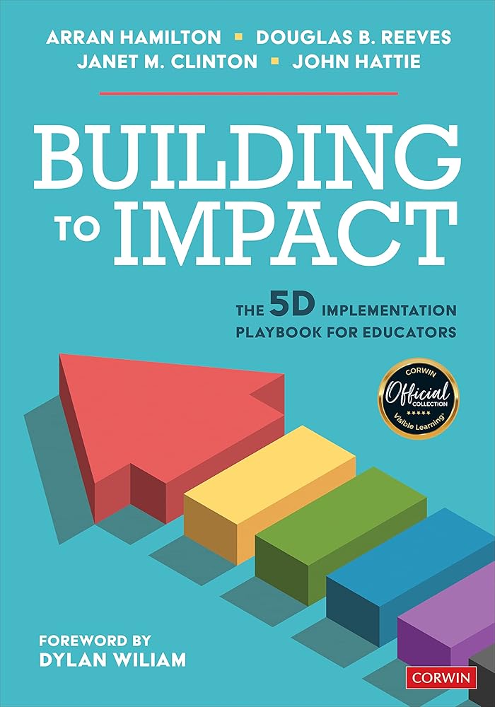 Building to Impact: The 5D Implementation Playbook for Educators cover image