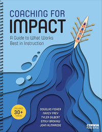 Coaching for Impact: A Guide to What Works Best in Instruction