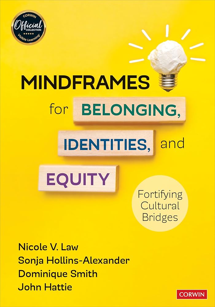 Mindframes for Belonging, Identities, and Equity: Fortifying Cultural Bridges cover image
