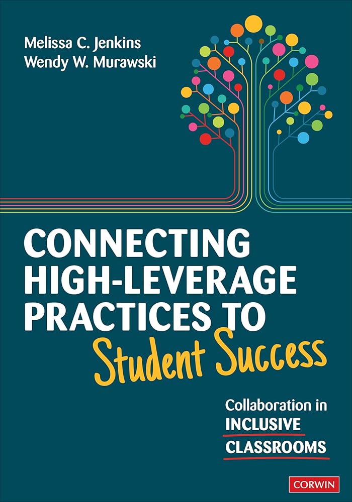 Connecting High-Leverage Practices to Student Success: Collaboration in Inclusive Classrooms cover image