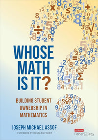Whose Math Is It?: Building Student Ownership in Mathematics