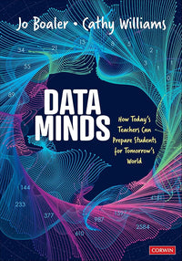 Data Minds: How Today’s Teachers Can Prepare Students for Tomorrow’s World