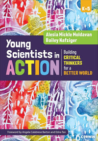 Young Scientists in Action: Building Critical Thinkers for a Better World
