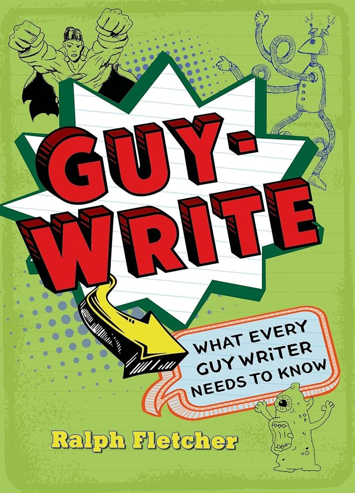 Guy-Write: What Every Guy Writer Needs to Know cover image
