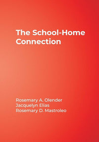 The School-Home Connection: Forging Positive Relationships With Parents