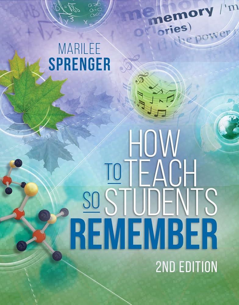 How to Teach So Students Remember, 2nd Edition cover image