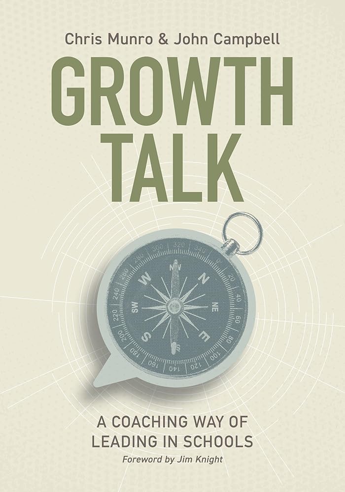 Growth Talk: A Coaching Way of Leading in Schools cover image