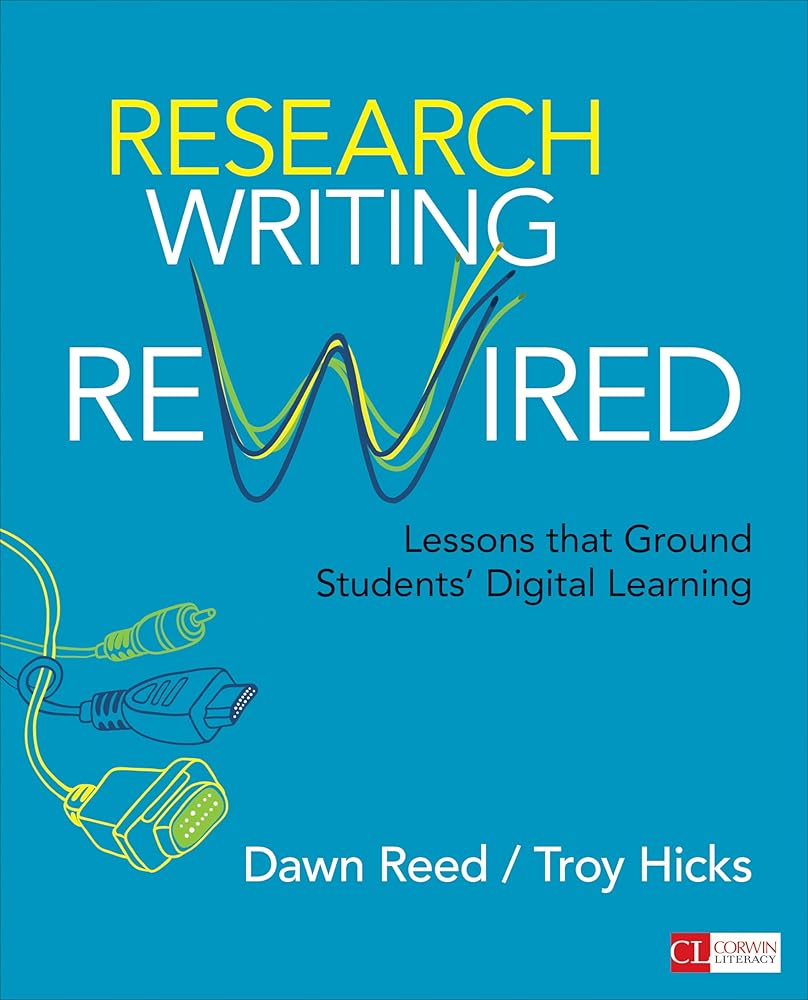 Research Writing Rewired: Lessons That Ground Students’ Digital Learning cover image