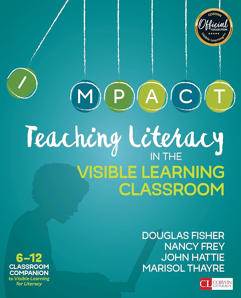 Teaching Literacy in the Visible Learning Classroom, Grades 6-12 (Corwin Literacy) cover image