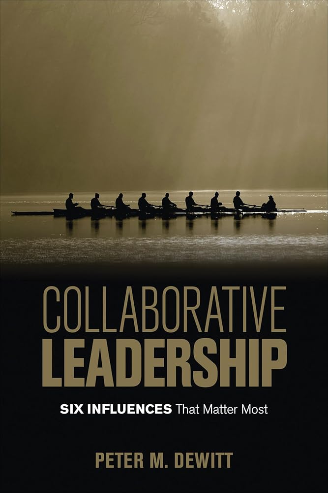 Collaborative Leadership: Six Influences That Matter Most cover image