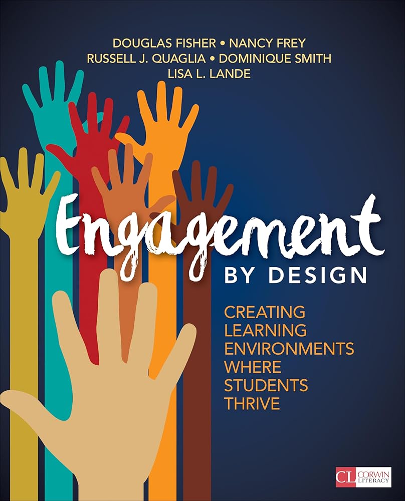 Engagement by Design: Creating Learning Environments Where Students Thrive (Corwin Literacy) cover image