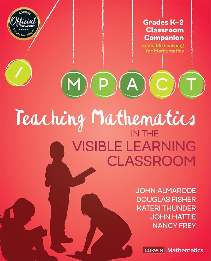 Teaching Mathematics in the Visible Learning Classroom, Grades K-2 cover image