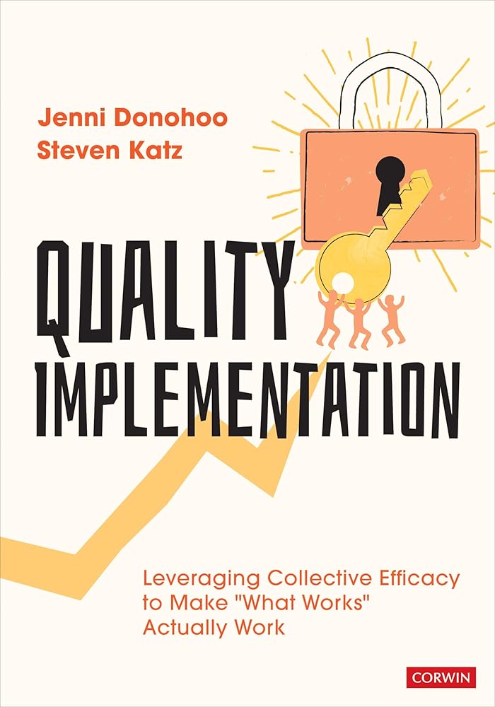 Quality Implementation: Leveraging Collective Efficacy to Make "What Works" Actually Work cover image
