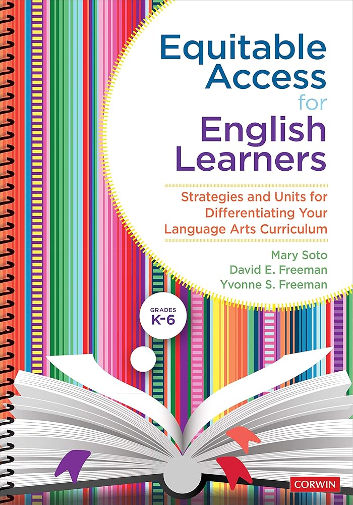 Equitable Access for English Learners, Grades K-6: Strategies and Units for Differentiating Your Language Arts Curriculum cover image