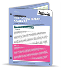 On-Your-Feet Guide: This Is Guided Reading, Grades K-2 (Corwin Literacy)
