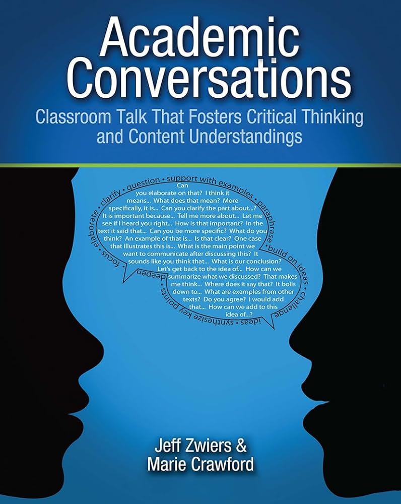 Academic Conversations: Classroom Talk that Fosters Critical Thinking and Content Understandings cover image