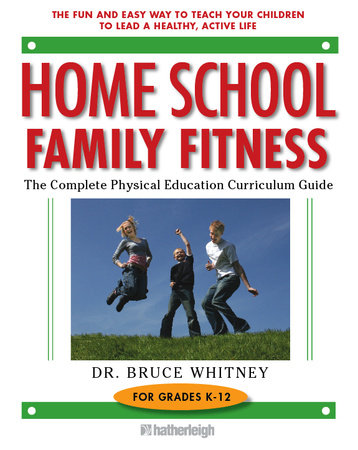 Home School Family Fitness book cover