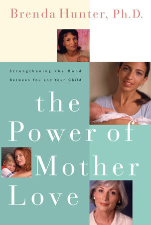 The Power of Mother Love book cover