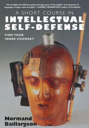 A Short Course in Intellectual Self-Defense book cover