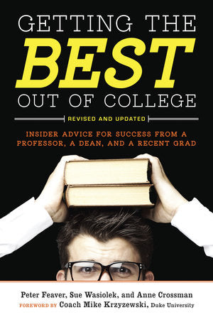 Getting the Best Out of College, Revised and Updated book cover