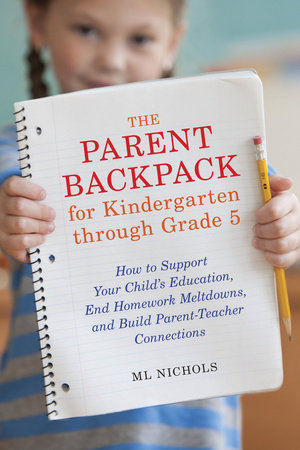 The Parent Backpack for Kindergarten through Grade 5 book cover