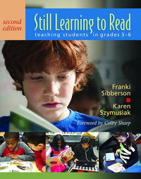 Still Learning to Read: Teaching Students in Grades 3–6