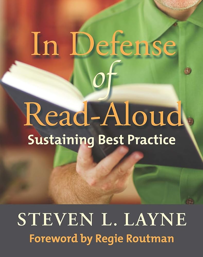 In Defense of Read-Aloud: Sustaining Best Practice cover image