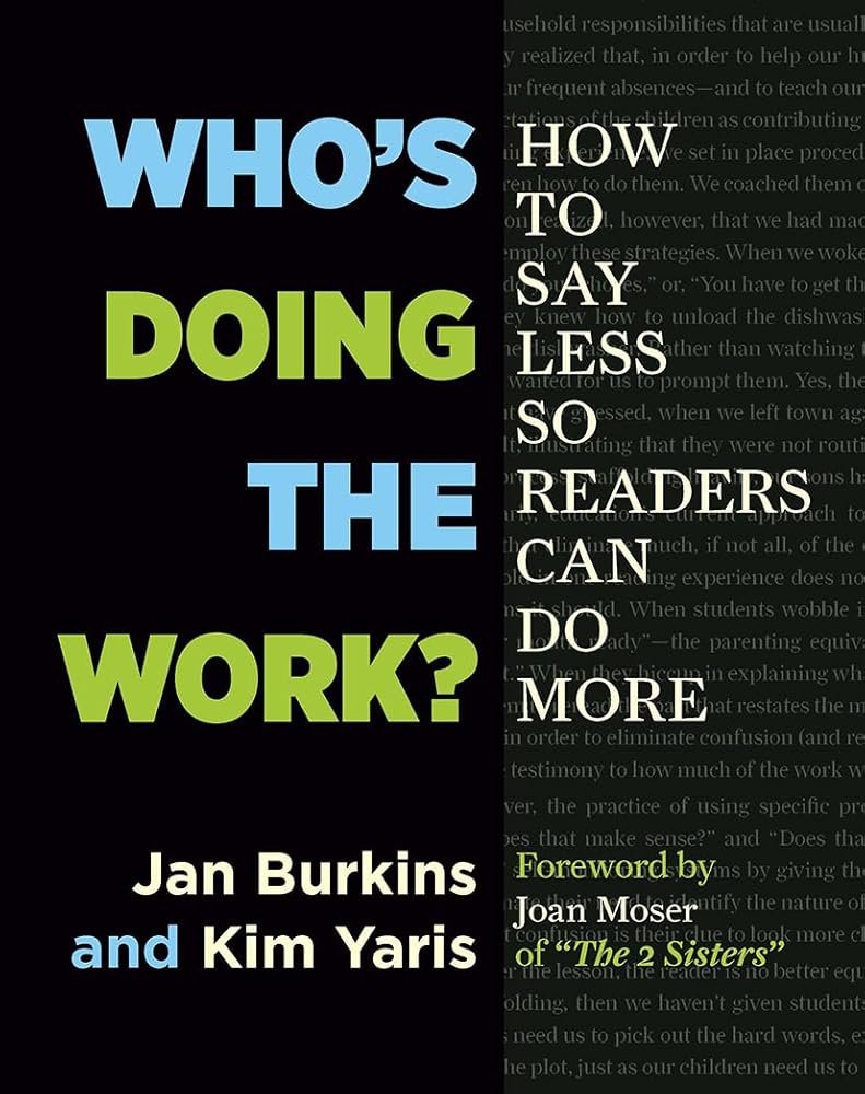 Who's Doing the Work?: How to Say Less So Readers Can Do More cover image