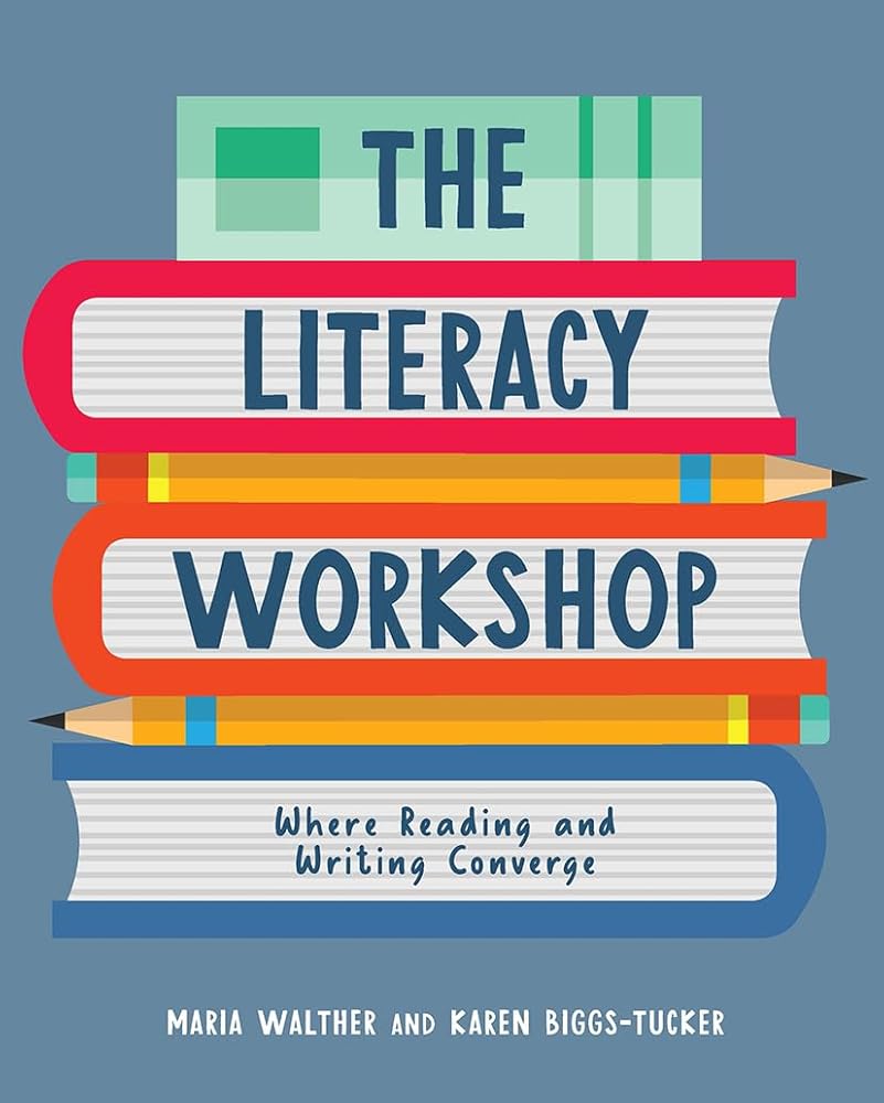 Literacy Workshop: Where Reading and Writing Converge cover image