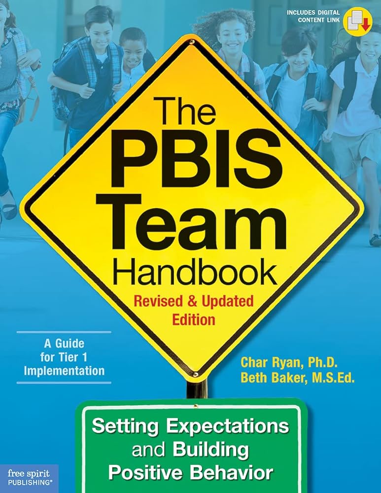 The PBIS Team Handbook: Setting Expectations and Building Positive Behavior (Free Spirit Professional®) cover image