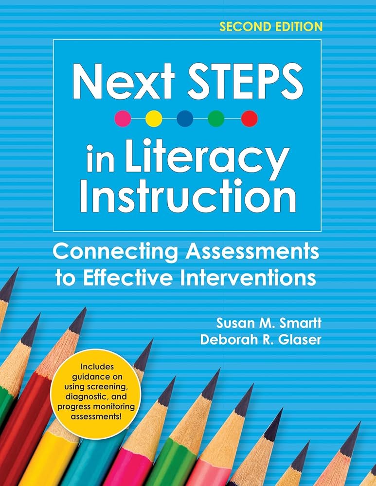 Next STEPS in Literacy Instruction: Connecting Assessments to Effective Interventions cover image