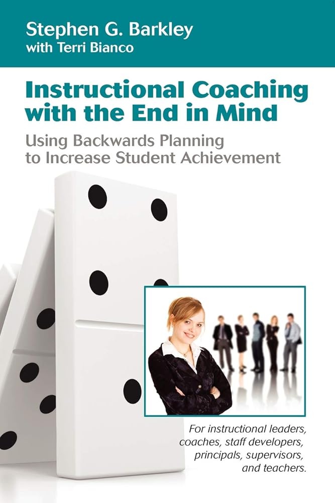 Instructional Coaching with the End in Mind cover image
