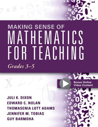 Making Sense of Mathematics for Teaching Grades 3-5 (How Mathematics Progresses Within and Across Grades)