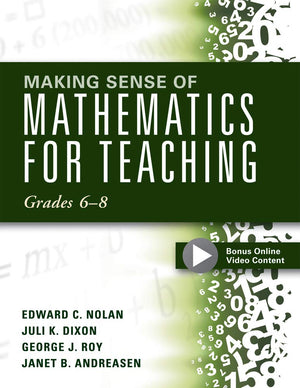 Making Sense of Mathematics for Teaching: Grades 6-8 (Unifying Topics for an Understanding of Functions, Statistics, and Probability)