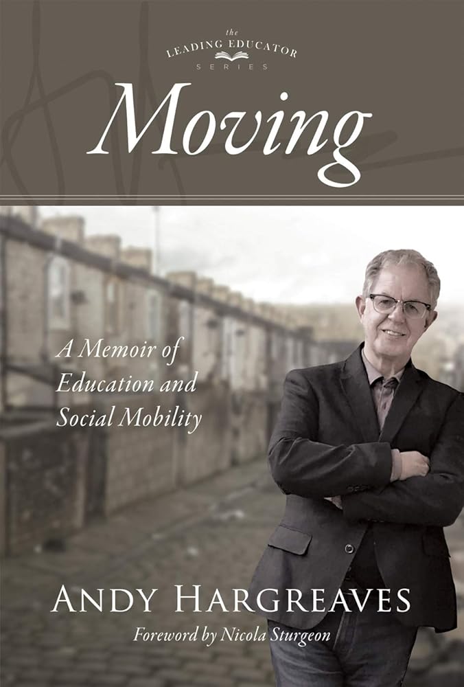 Moving: A Memoir of Education and Social Mobility cover image