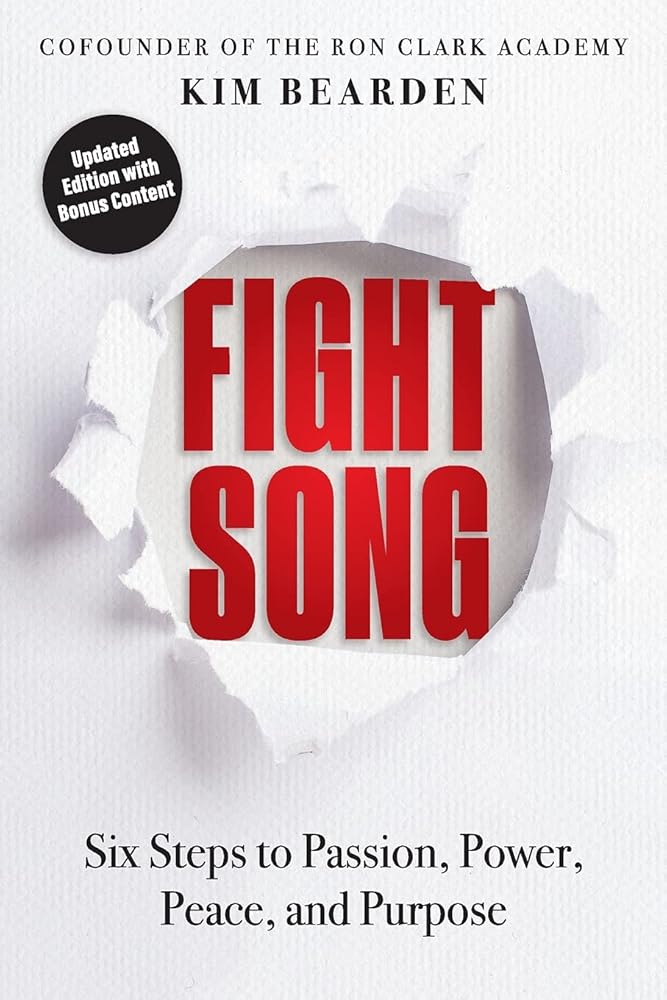 Fight Song: Six Steps to Passion, Power, Peace, and Purpose cover image