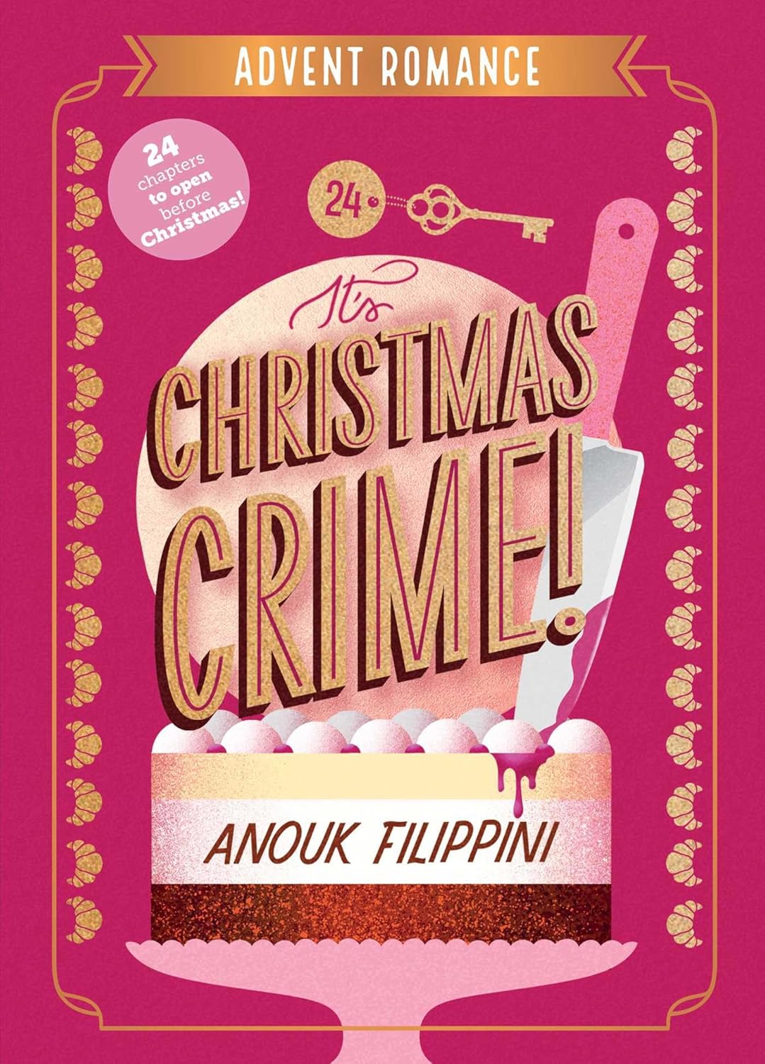 It's Christmas Crime!: An Advent Romance