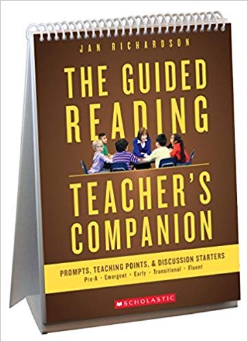 The Guided Reading Teacher's Companion