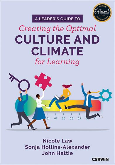 A Leader's Guide to Creating the Optimal Culture and Climate for Learning book cover