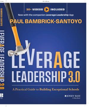 Leverage Leadership 3.0: A Practical Guide to Building Exceptional Schools book cover