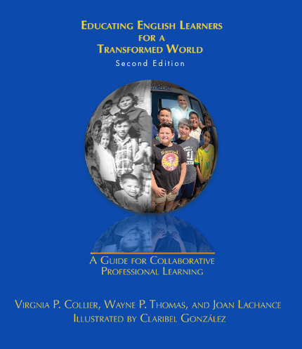 Educating English Learners for a Transformed World