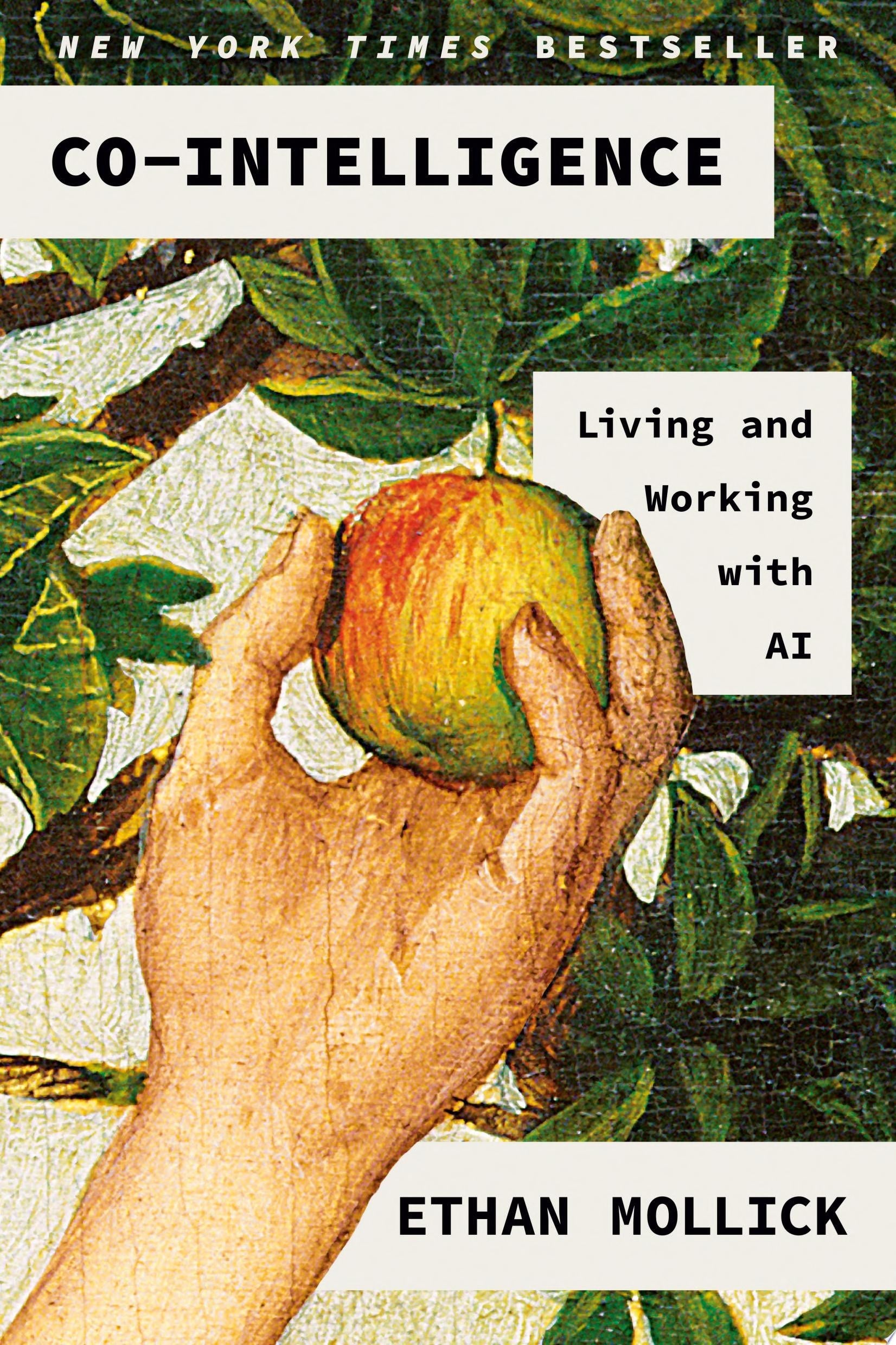 Co-Intelligence Living and Working with AI book cover