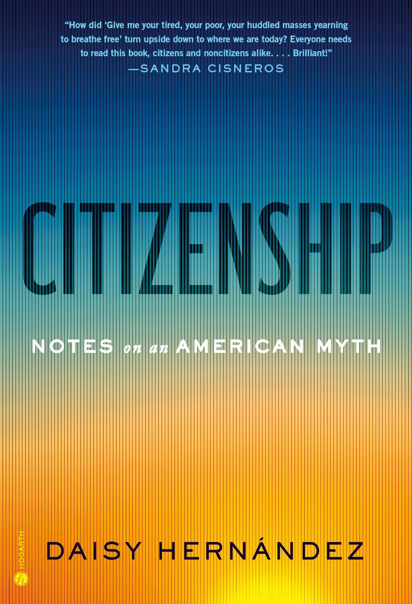 Citizenship Notes on an American Myth book cover