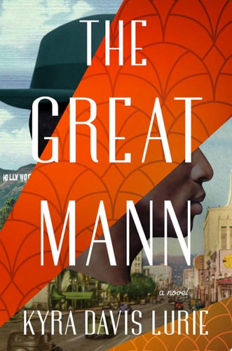The Great Mann A Novel book cover