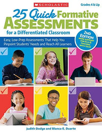 25 Quick Formative Assessments for a Differentiated Classroom, 2nd Edition